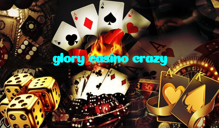glory casino crazy casino presented on mobile device in Pakistan with slots and live games