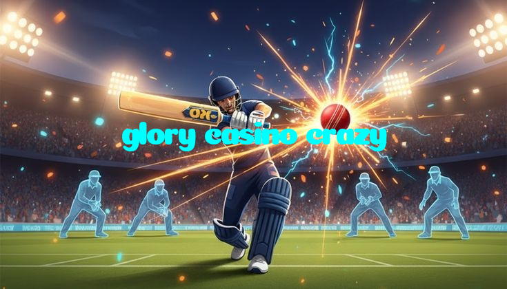 available types of glory casino crazy bet including pre-match live express and system bets